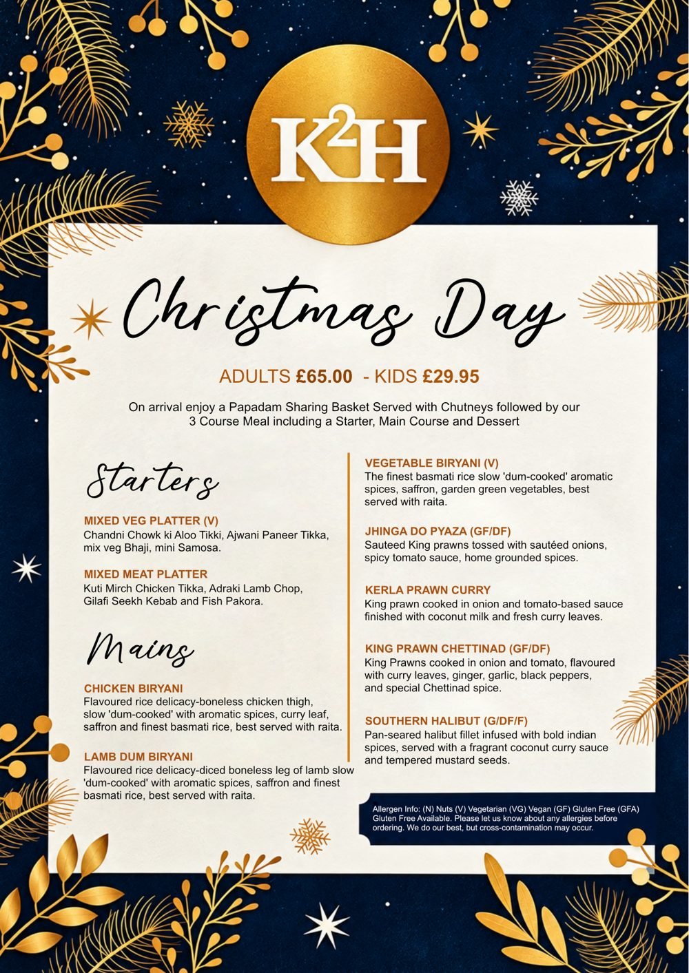 K2H Christmas Day menu – adults £65, kids £29.95